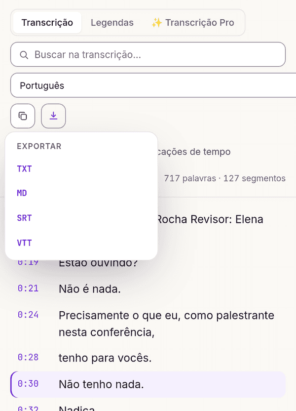 Menu de exportação da transcrição: TXT, Markdown, SRT e VTT